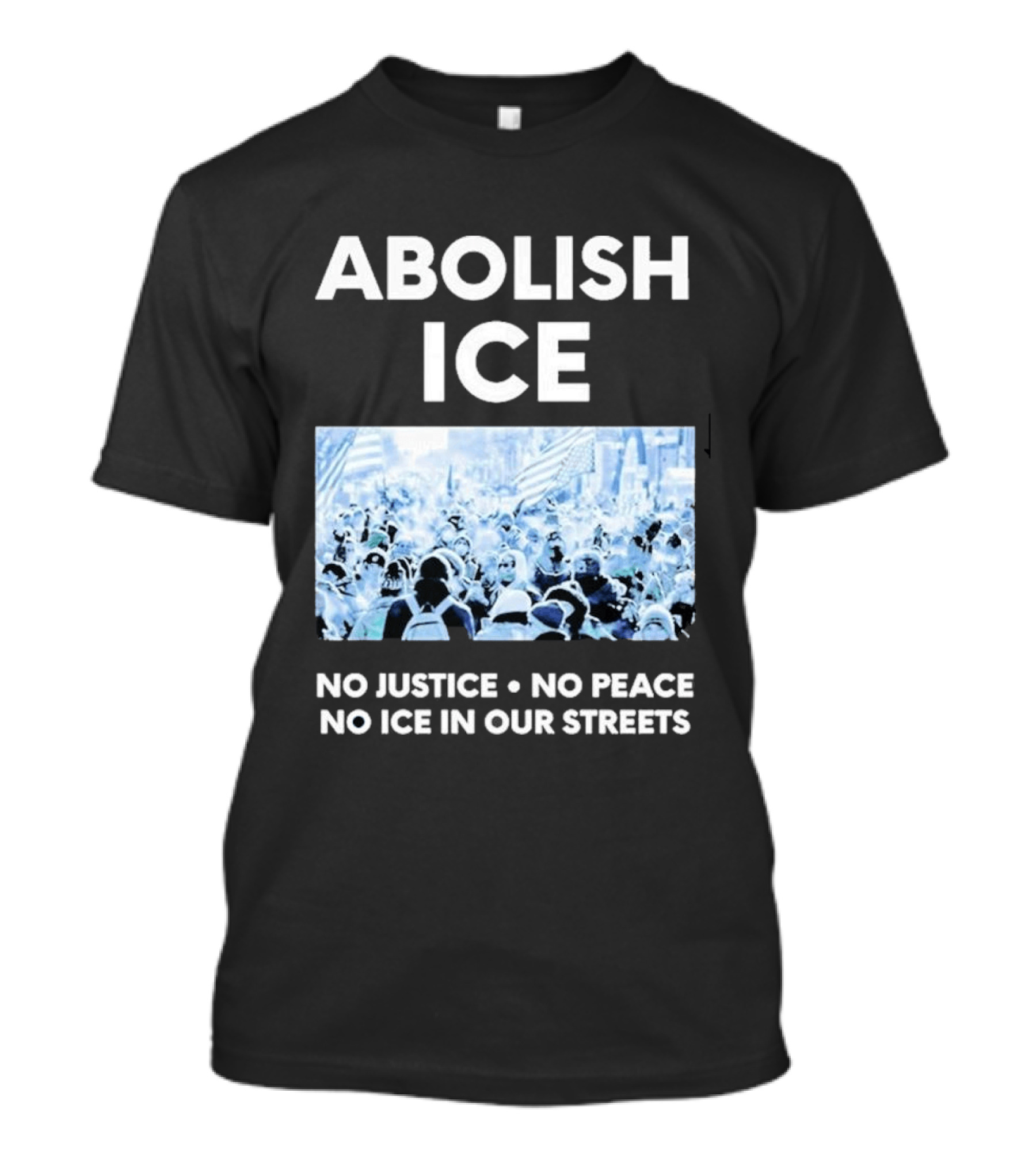 Minnesota Strong Abolish ICE No Justice No Peace No ICE In Our Streets T-Shirt
