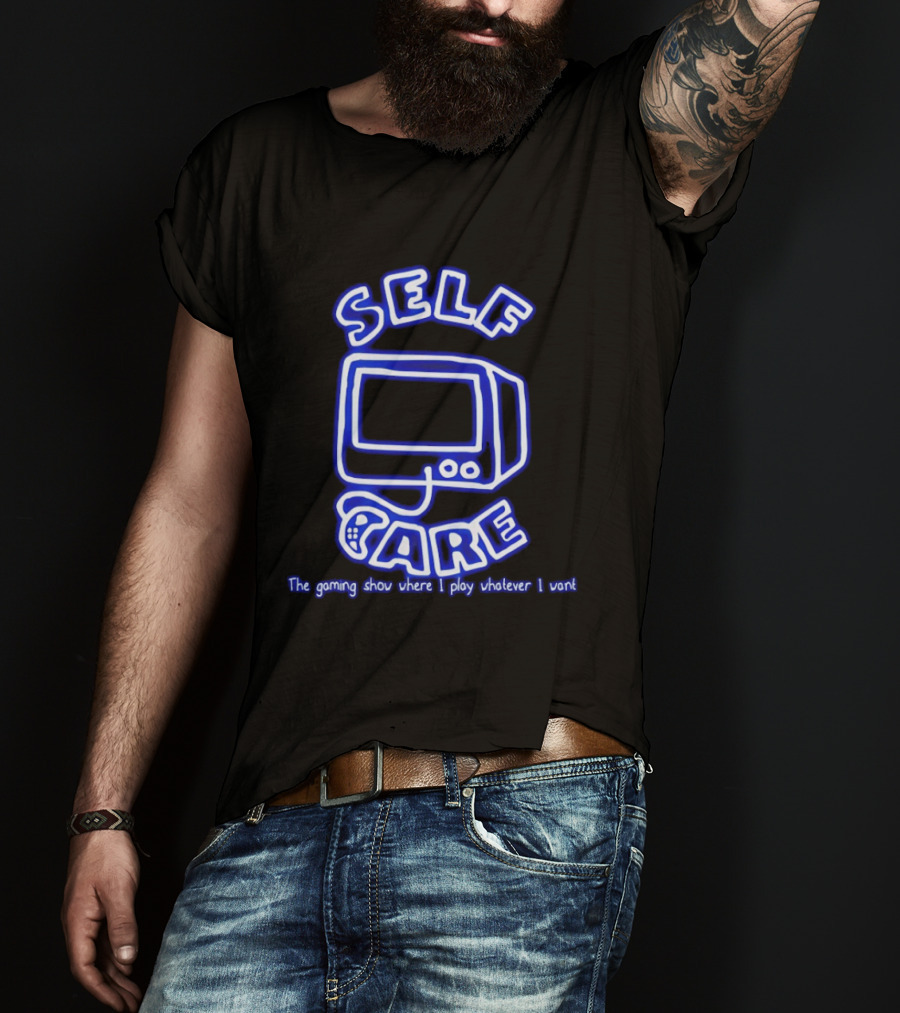 Self Care The Gaming Show Where I Play Whatever I Want Retro Gaming Console T-Shirt
