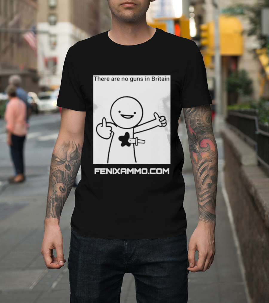 There Are No Guns In Britain Fenixammo Com Happy Character With Gun Hand Gesture T-Shirt