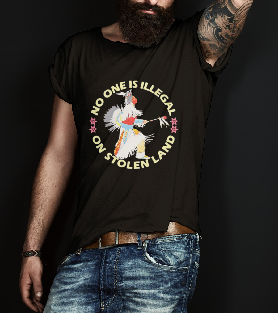 No One Is Illegal On Stolen Land Native American Dancer Floral Circle T-Shirt