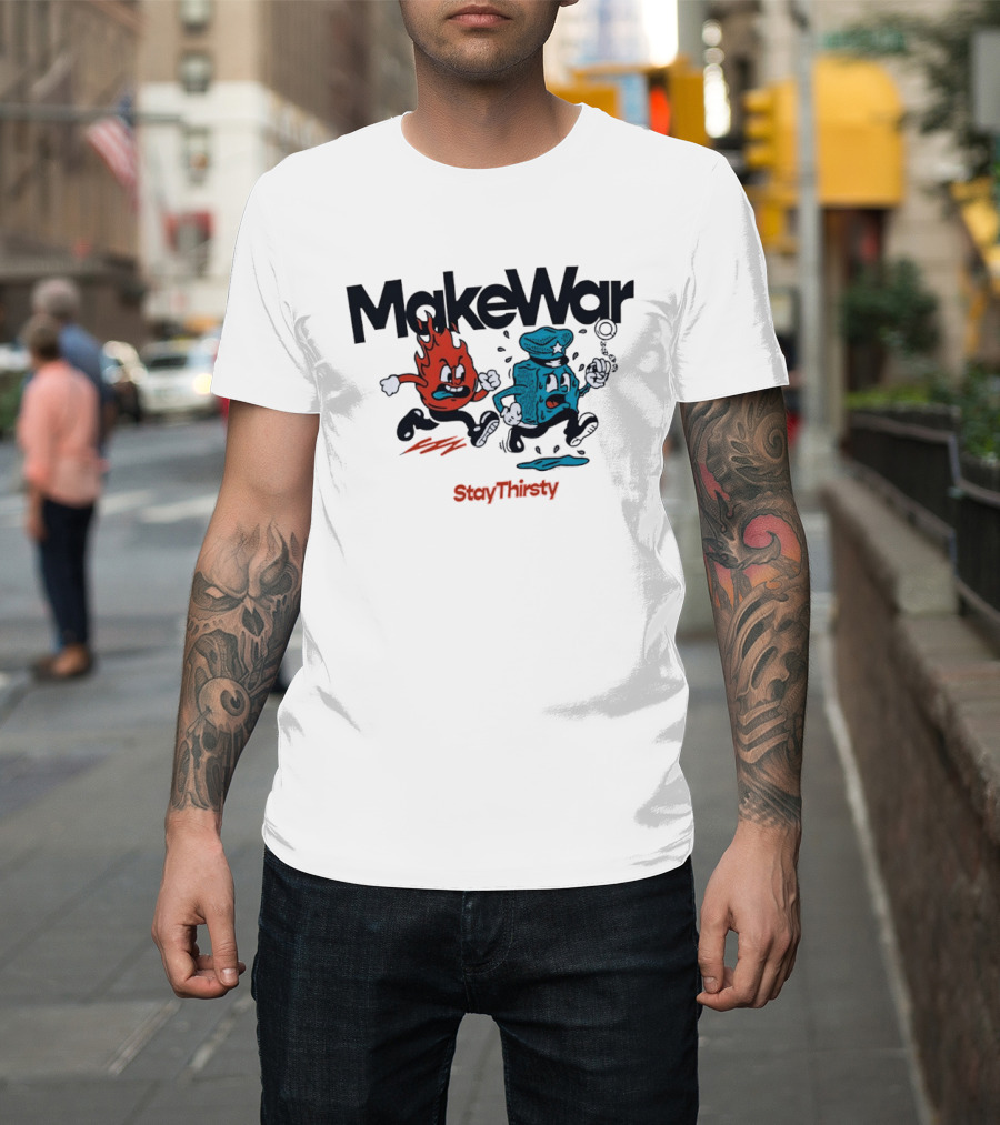 MakeWar StayThirsty Flame Police Chase Animation T-Shirt