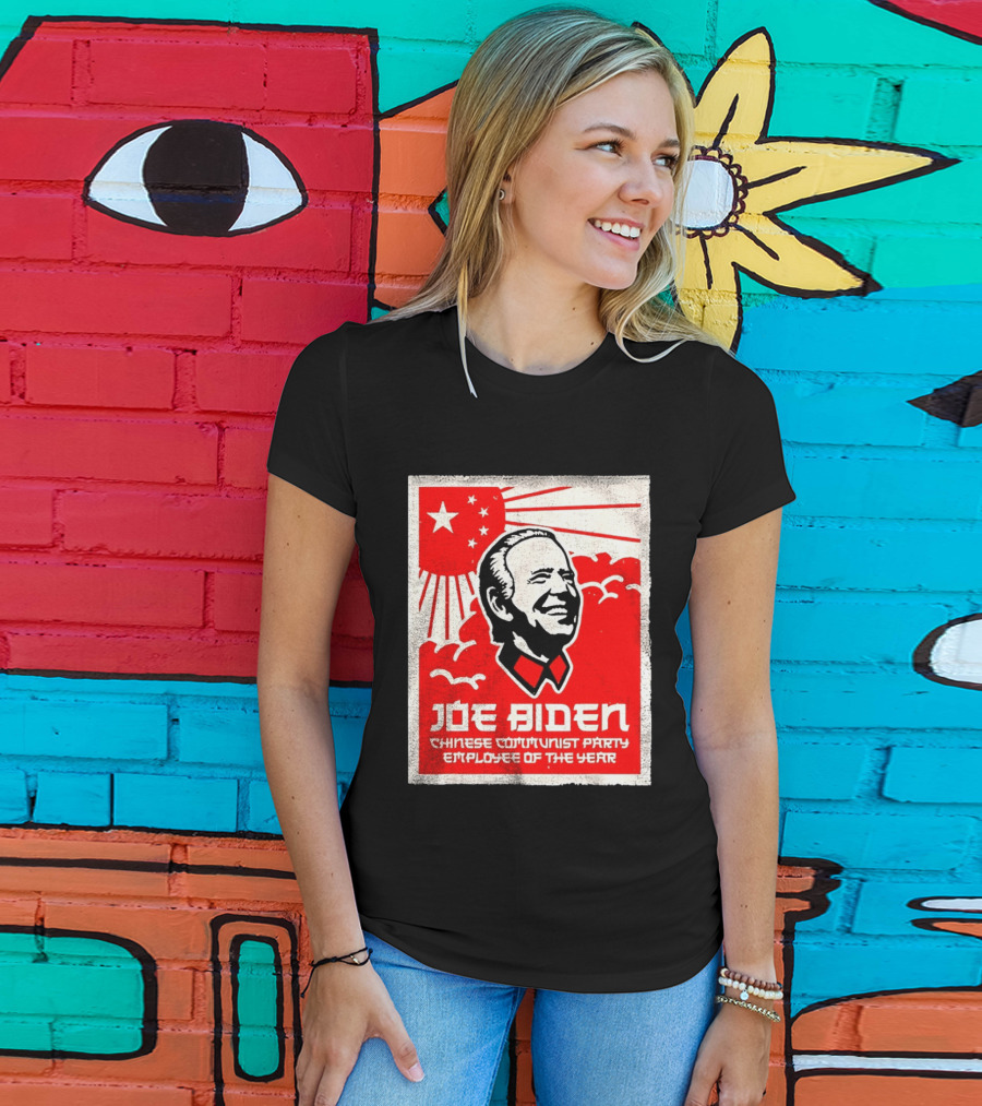 Joe Biden Chinese Communist Party Employee Of The Year T-Shirt