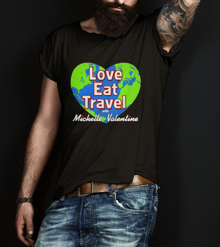 Love Eat Travel With Michelle Valentine Heart Map T-Shirt