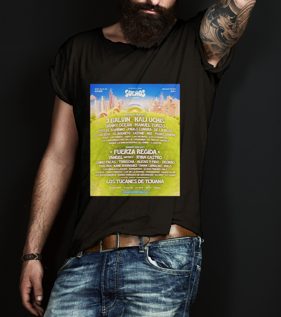 Suenos Chicago 2026 Festival Latino Full Lineup J Balvin Kali Uchis Fuerza Regida Grant Park May 23 24 T-Shirt