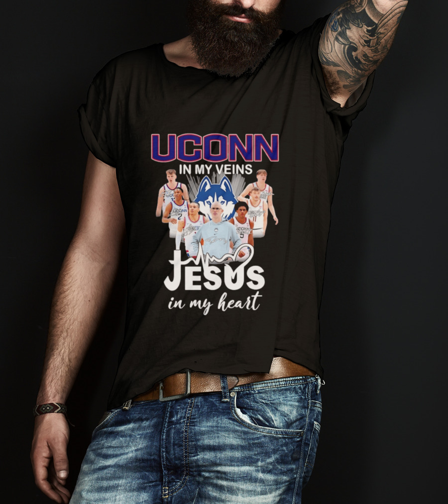 UConn Huskies Coach Dan Hurley Players Jesus In My Heart In My Veins T-Shirt