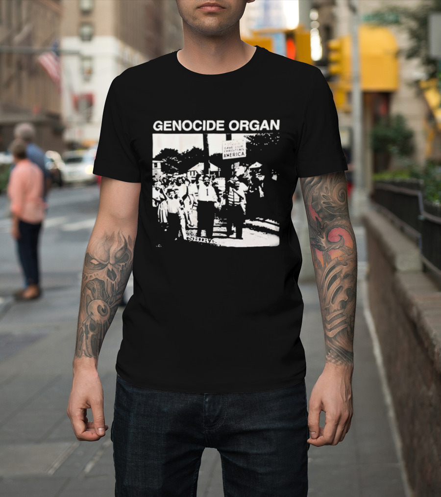 Genocide Organ Save Our Christian America T-Shirt