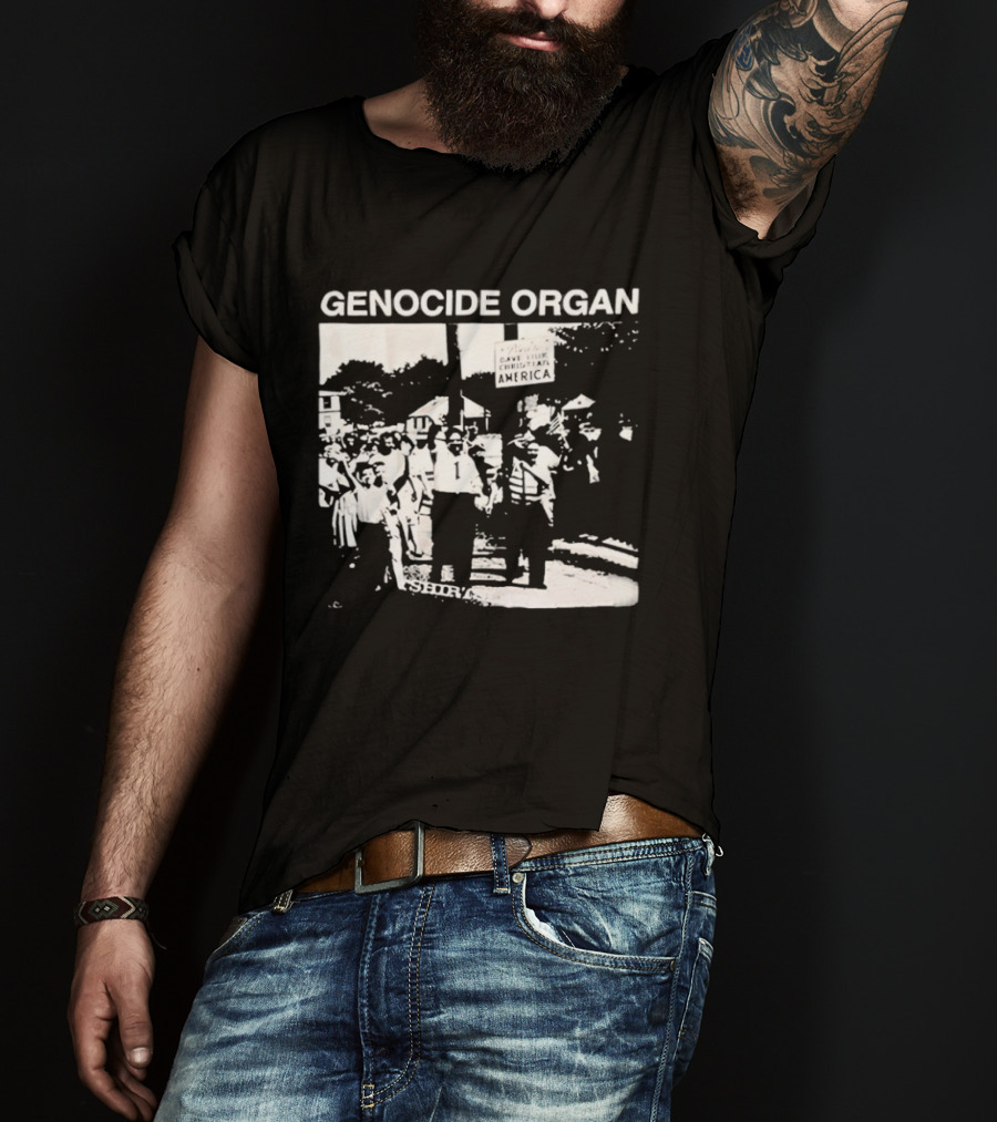 Genocide Organ Save Our Christian America T-Shirt
