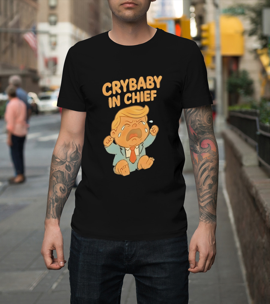 Crybaby In Chief Donald Trump Cartoon T-Shirt
