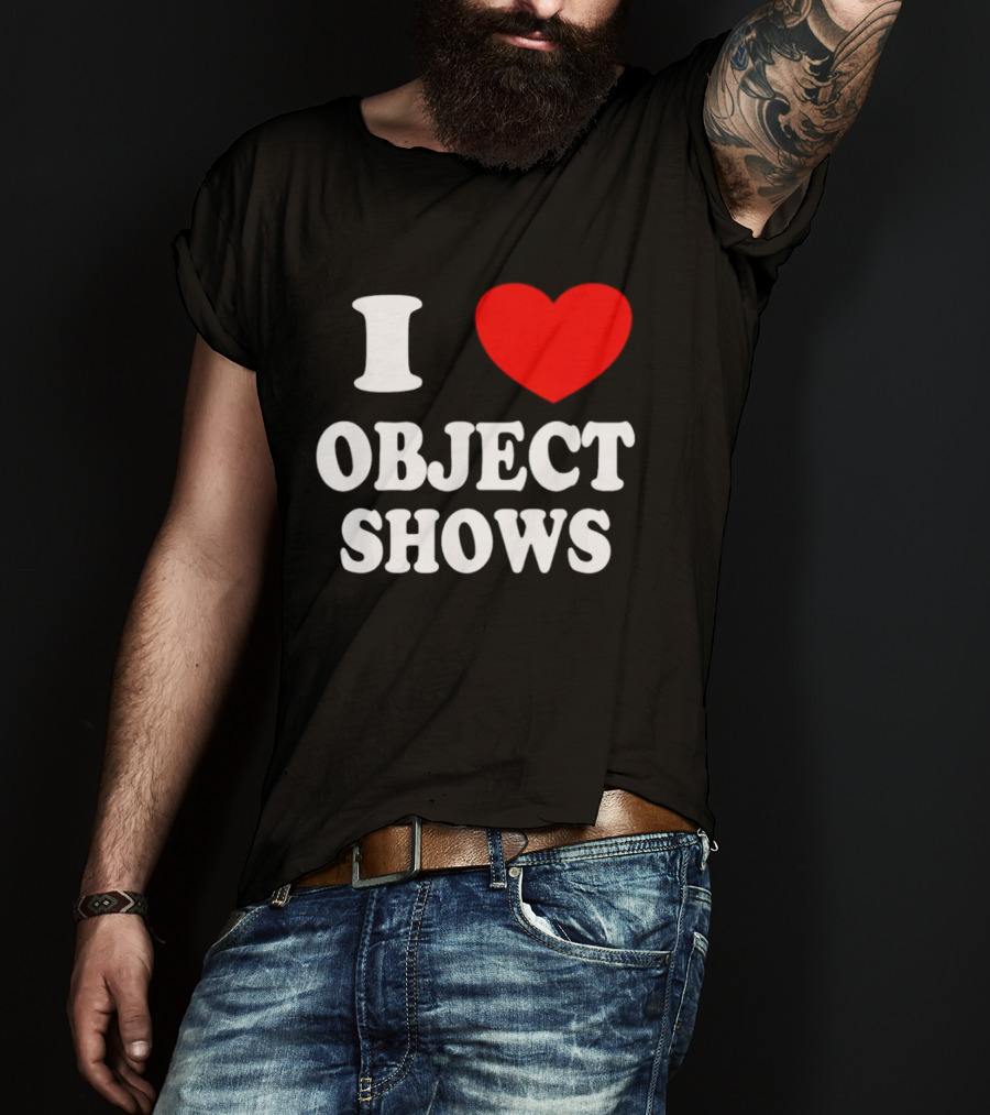 I Heart Object Shows T-Shirt