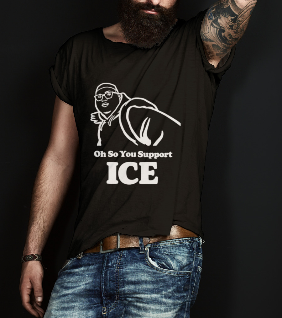Illinois Punching Nazis Kid Oh So You Support ICE Bold Stencil T-Shirt