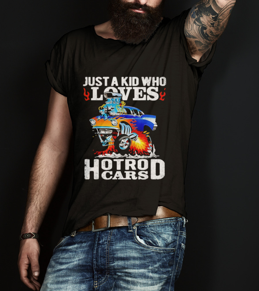 Just A Kid Who Loves Hotrod Cars Cartoon Flames T-Shirt