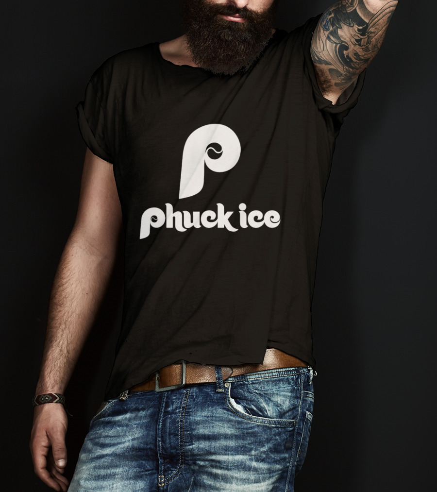 Phuck ICE Philadelphia Phillies T-Shirt