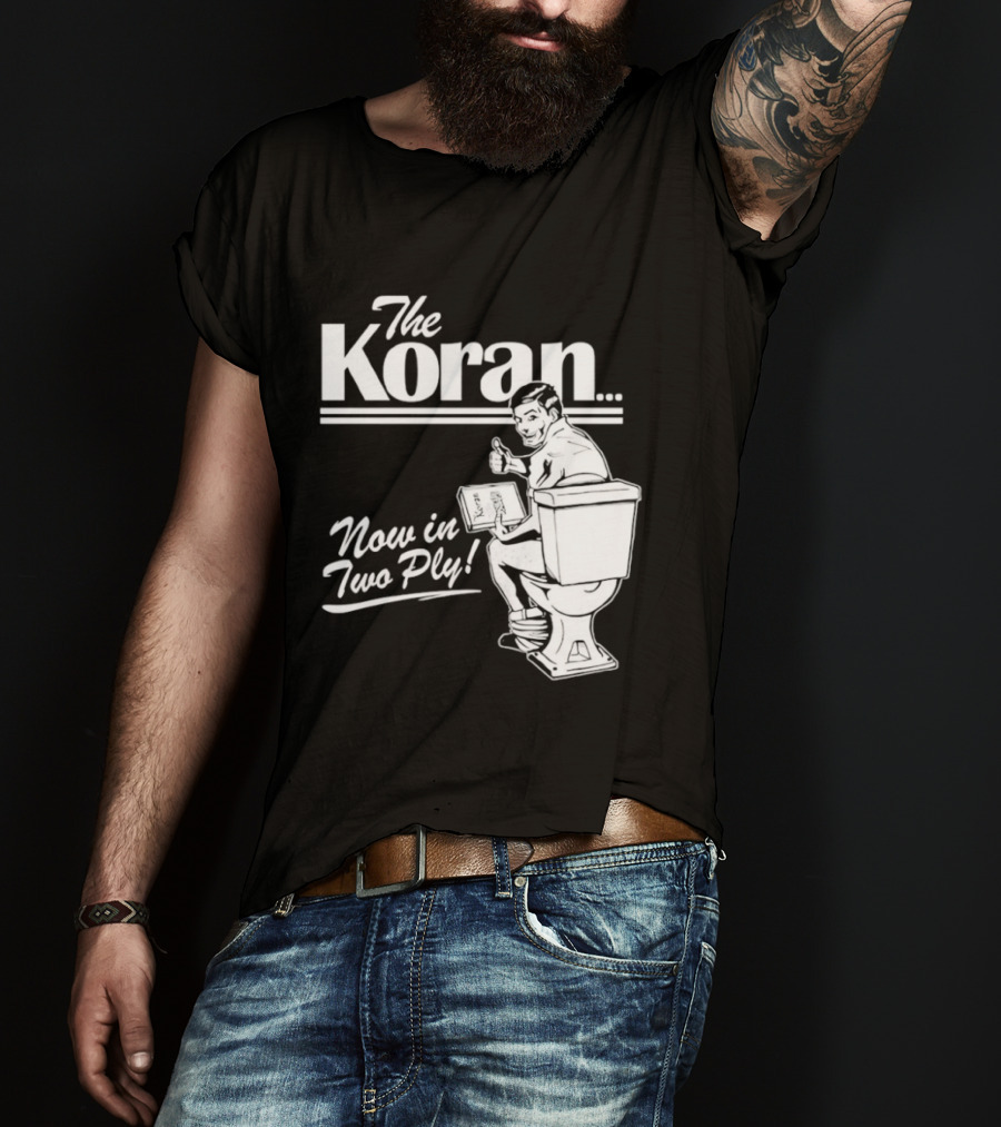 The Koran Now In Two Ply T-Shirt