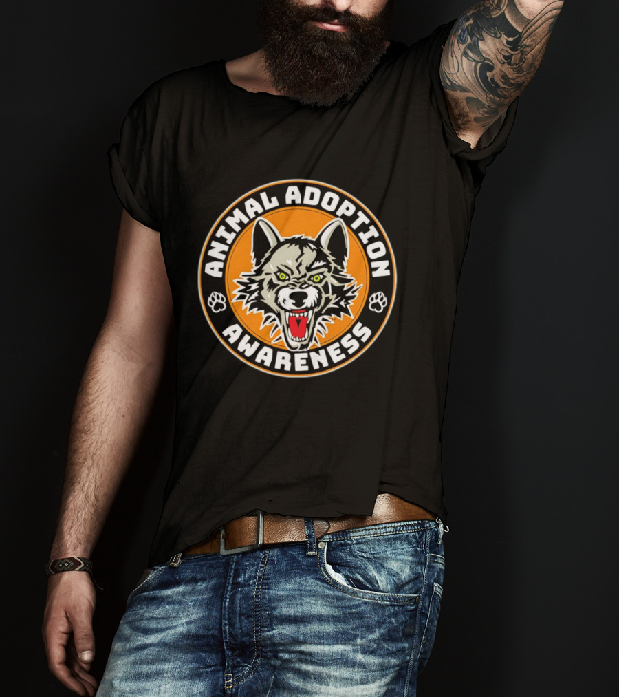 Animal Adoption Awareness Wolves Fierce Advocacy T-Shirt
