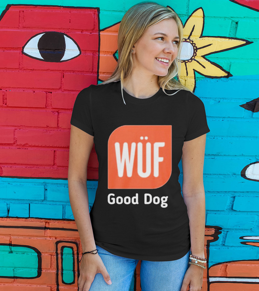 WÜF Good Dog 2026 T-Shirt