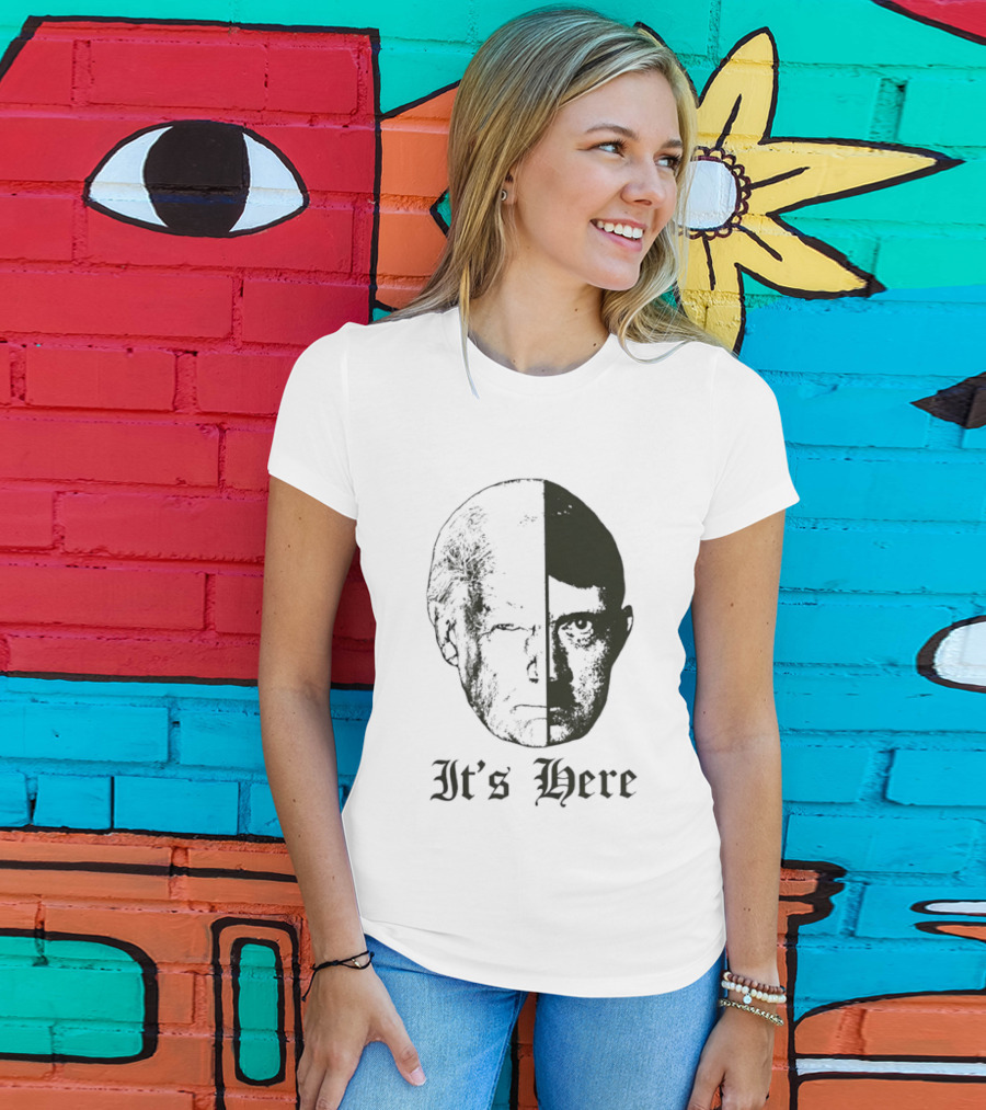 It's Here Trump Fascist Thermal Slap T-Shirt