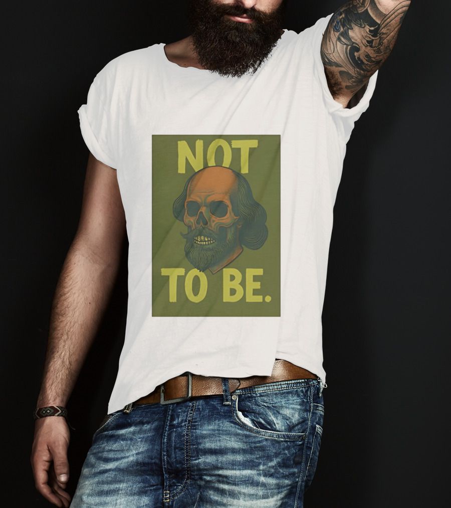 Skull Shakespeare Not To Be Hamlet Mashup T-Shirt