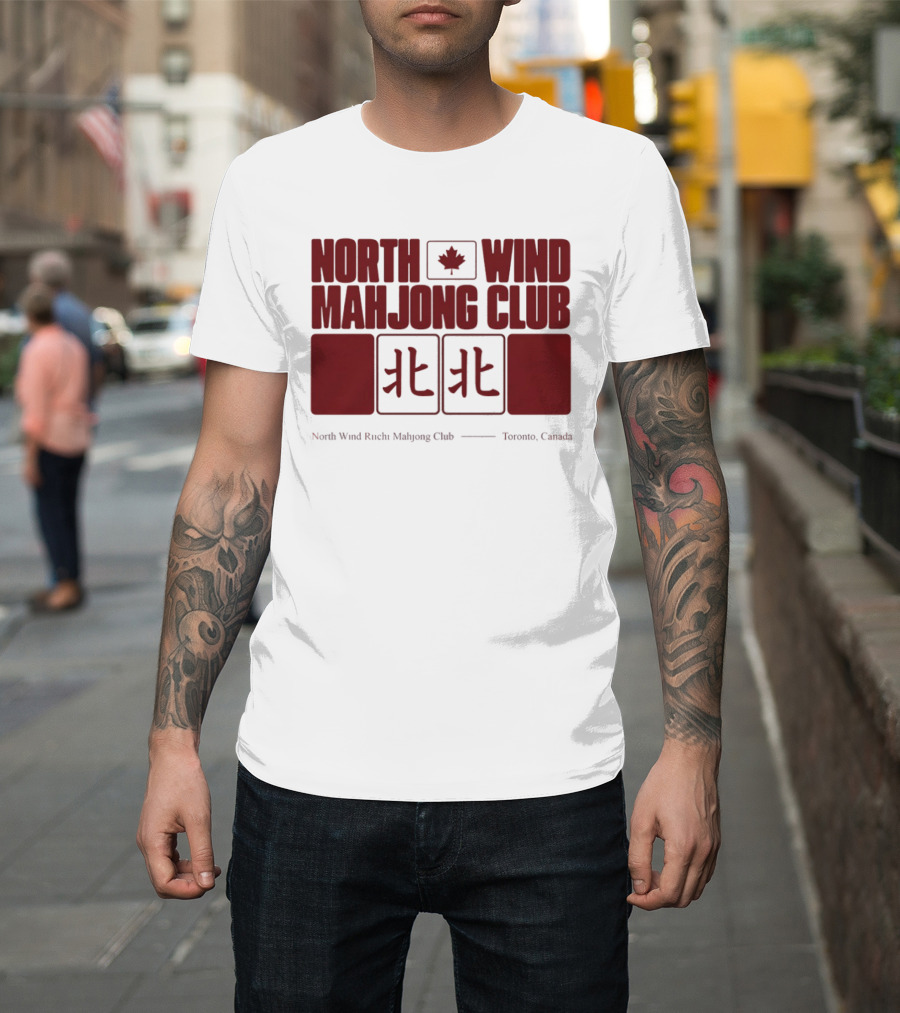 North Wind Mahjong Club Toronto Canada Maple Leaf Symbol Chinese Characters T-Shirt