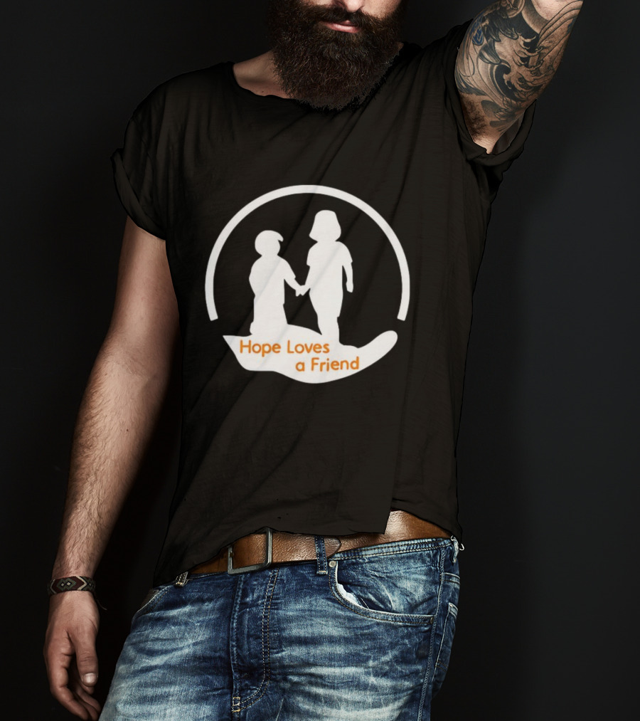 Hope Loves A Friend Andrew Holding Hands T-Shirt