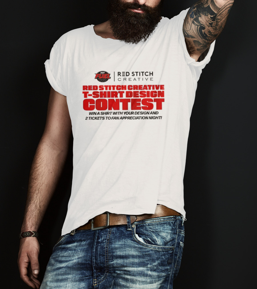 Fuel Red Stitch Creative Contest Win Fan Appreciation Night Tickets T-Shirt