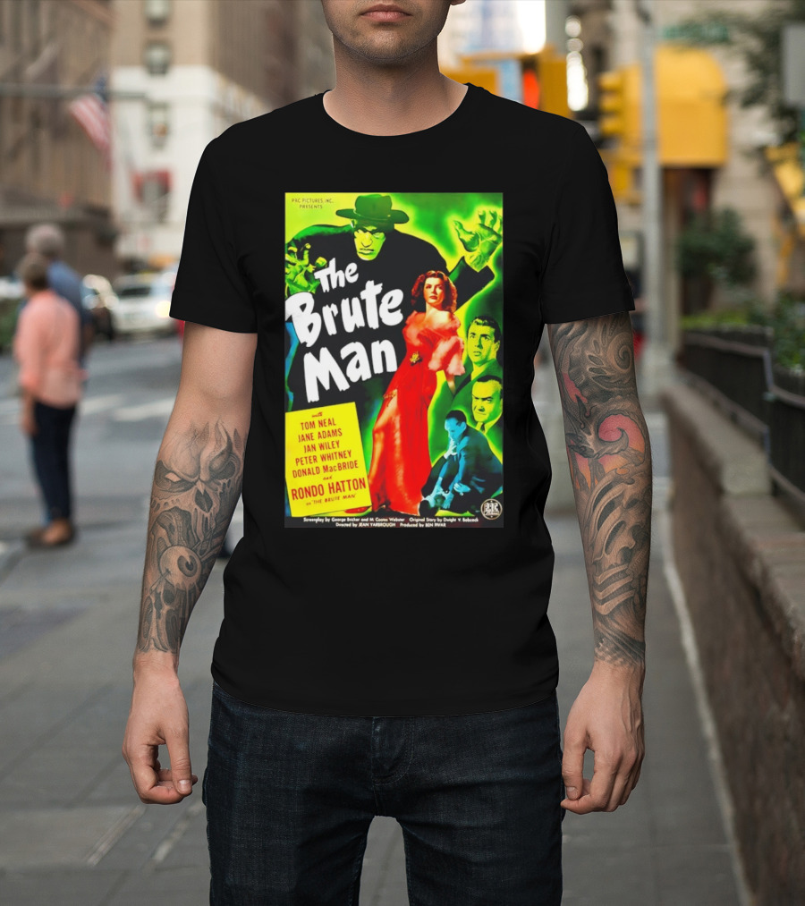 The Brute Man Rondo Hatton Tom Neal Jane Adams Jan Wiley Classic Horror Film T-Shirt