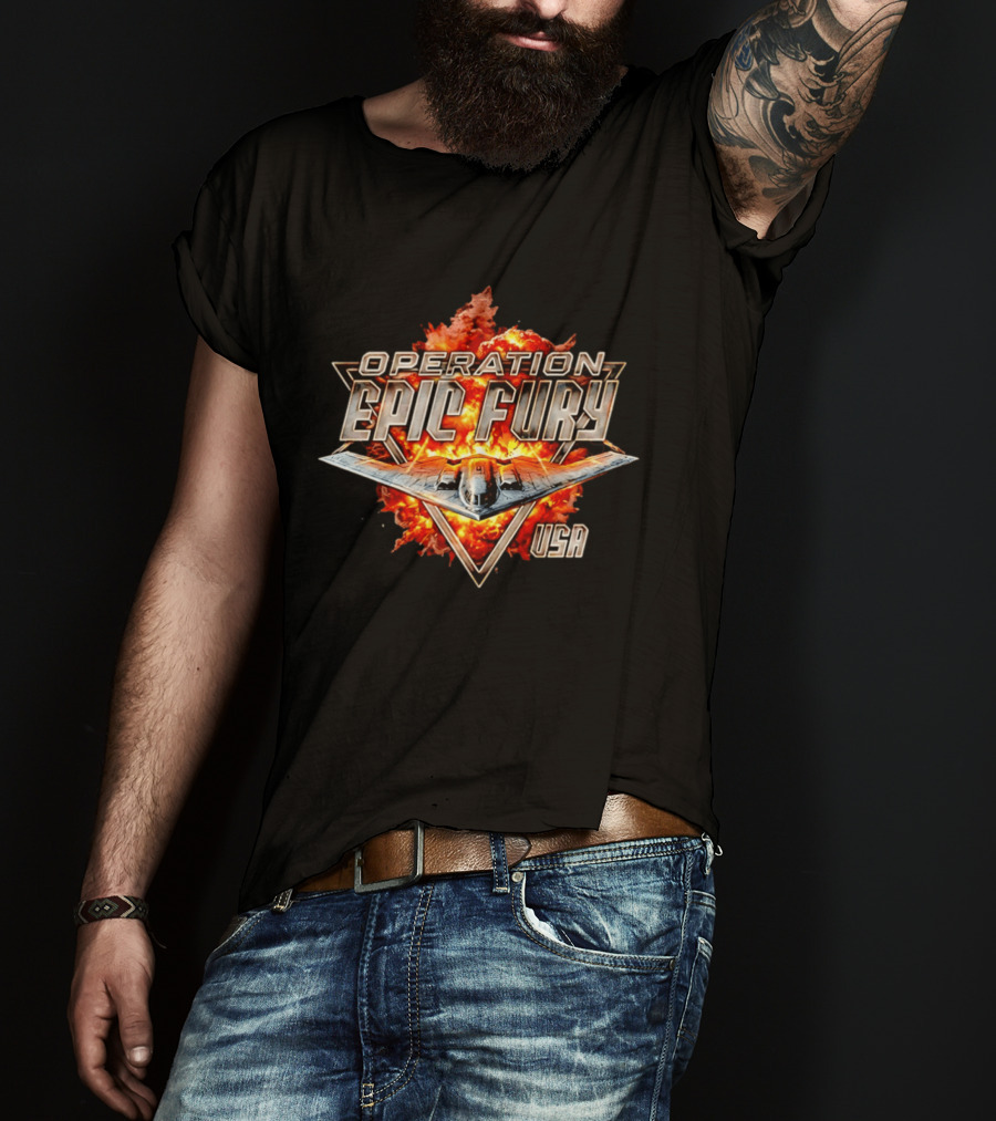 Operation Epic Fury B 2 Bomber Explosion USA T-Shirt