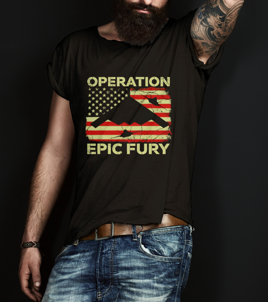 Operation Epic Fury USA Flag B 2 Stealth Bomber T-Shirt