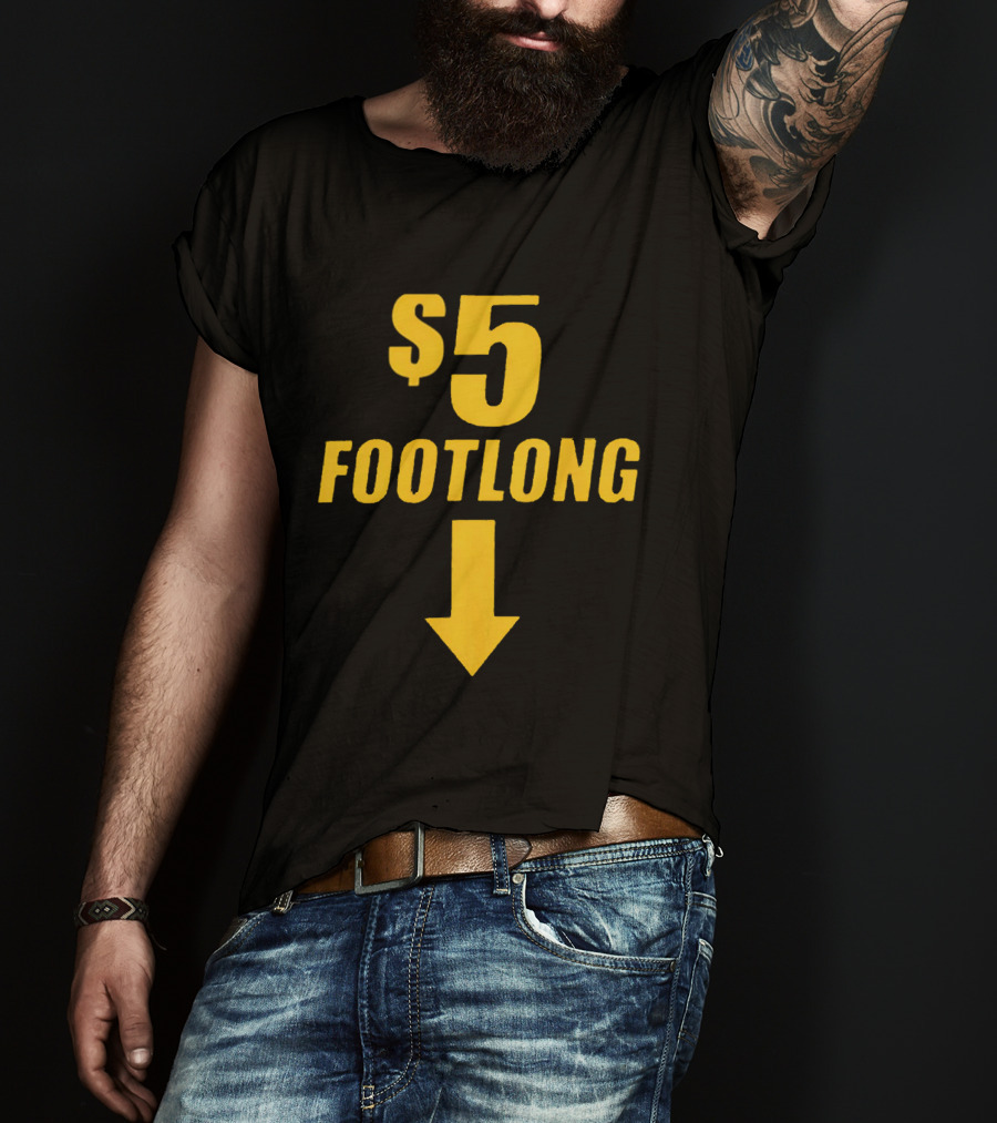 $5 Footlong Classic Arrow T-Shirt
