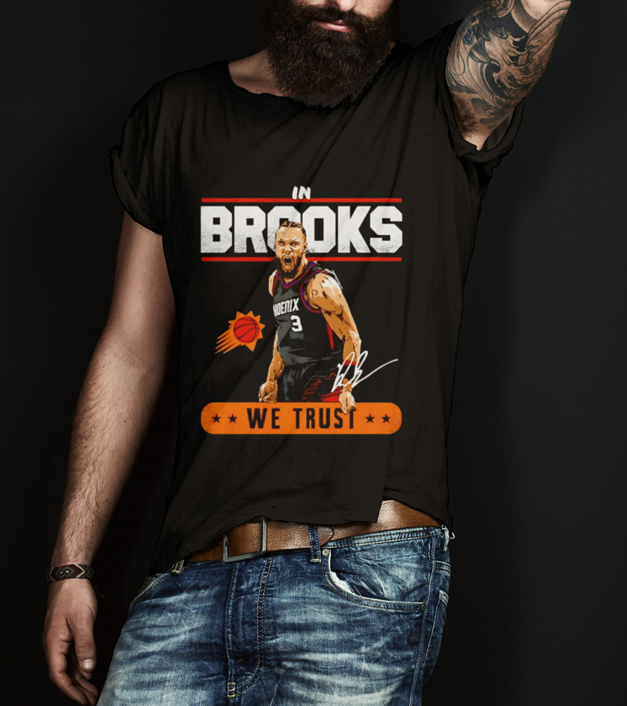 Phoenix Suns Dillon Brooks In Brooks We Trust Basketball Star T-Shirt