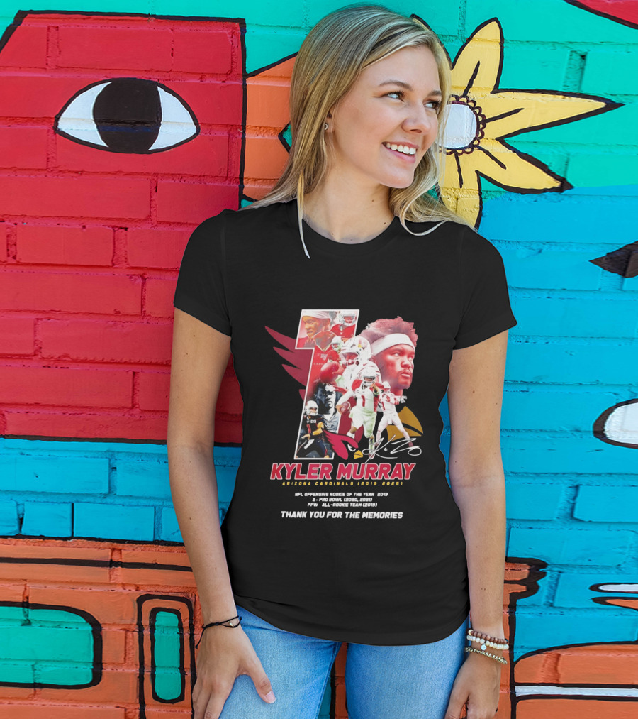 Kyler Murray Arizona Cardinals NFL Offensive Rookie Of The Year Pro Bowl All Rookie Team Thank You For The Memories T-Shirt