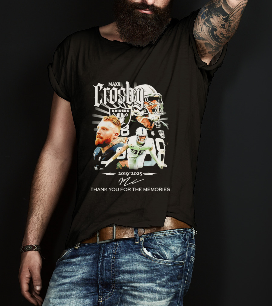 Maxx Crosby Raiders 2019 2025 Thank You For The Memories T-Shirt