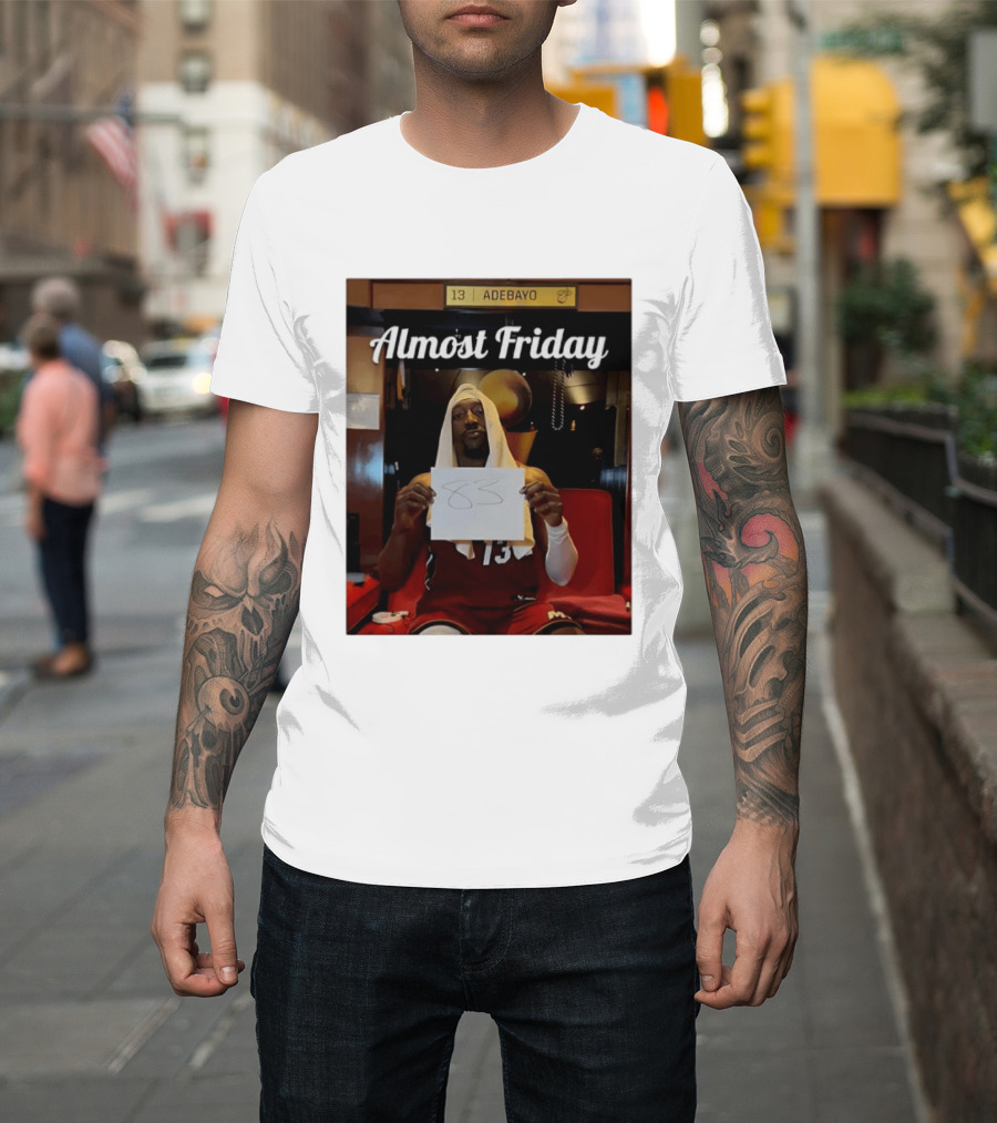 Almost Friday Bam Adebayo 83 Points Locker Room Moment T-Shirt