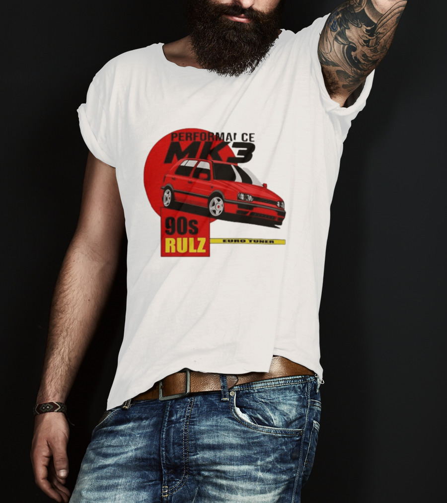 Performance MK3 90s Rulz Euro Tuner T-Shirt