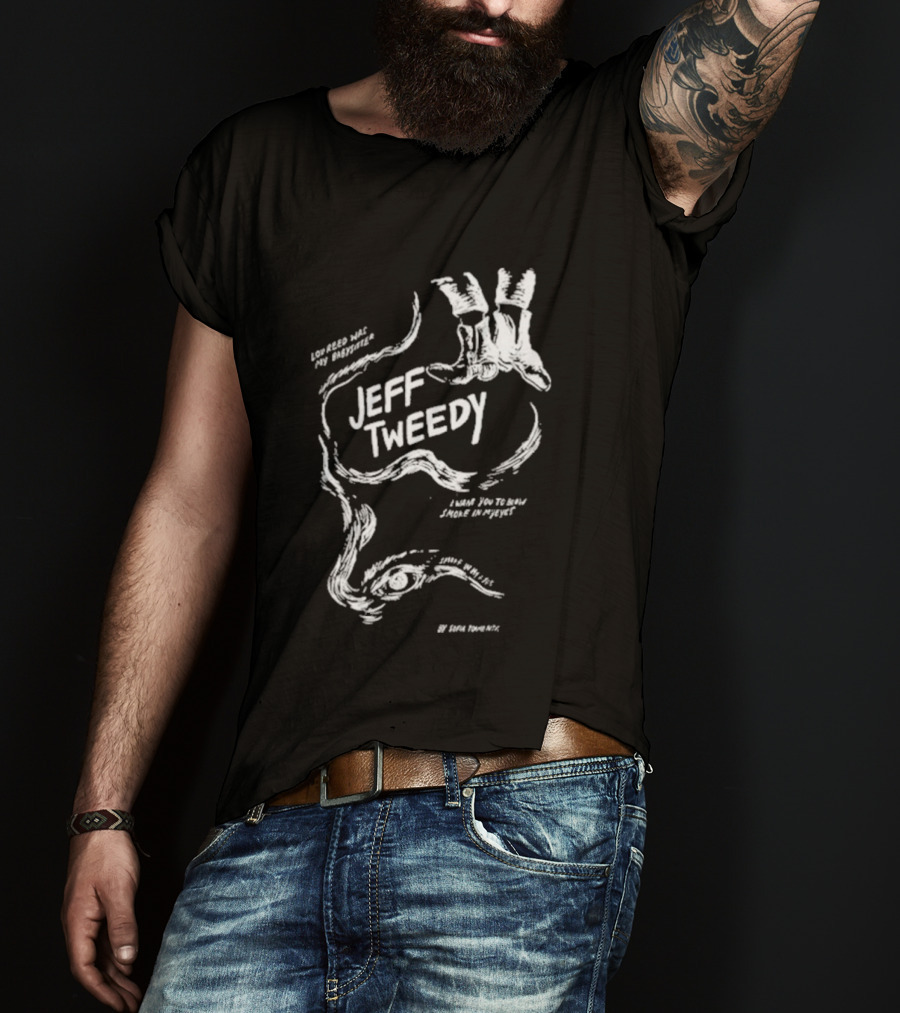 Jeff Tweedy Smoke In My Eyes Look For My Door T-Shirt