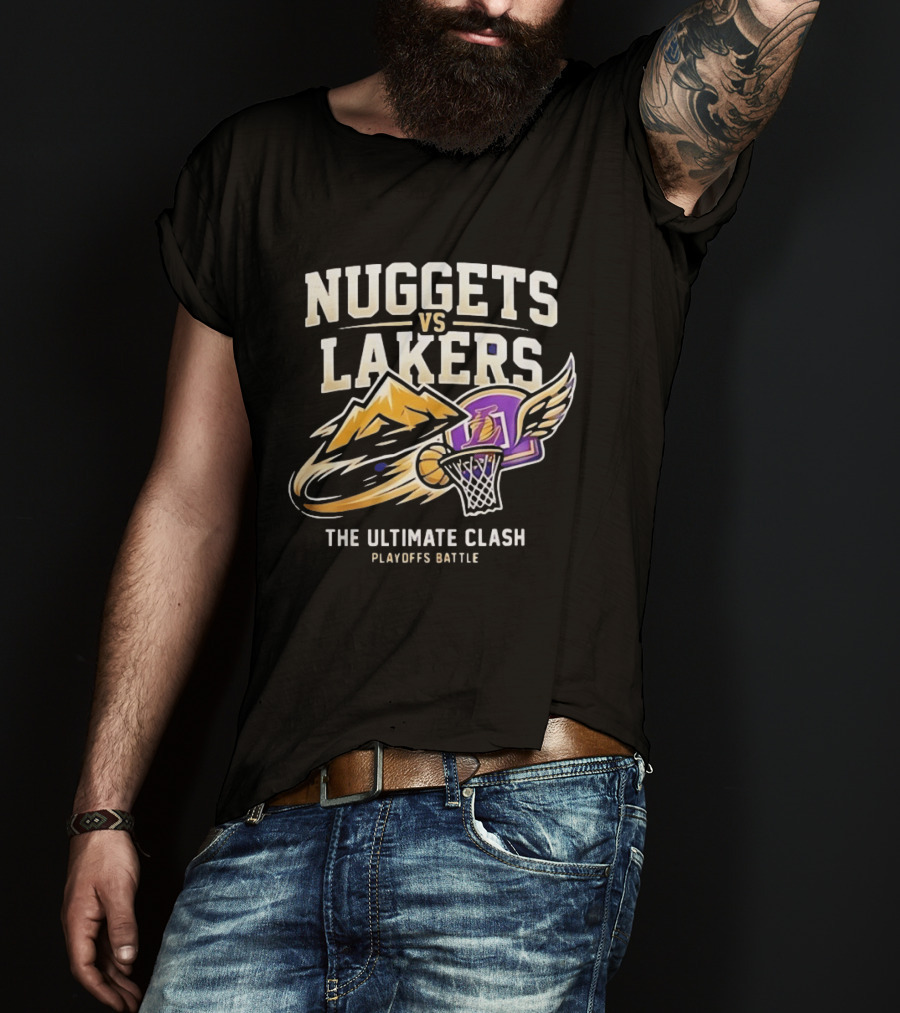 Nuggets Vs Lakers The Ultimate Clash Playoffs Battle T-Shirt