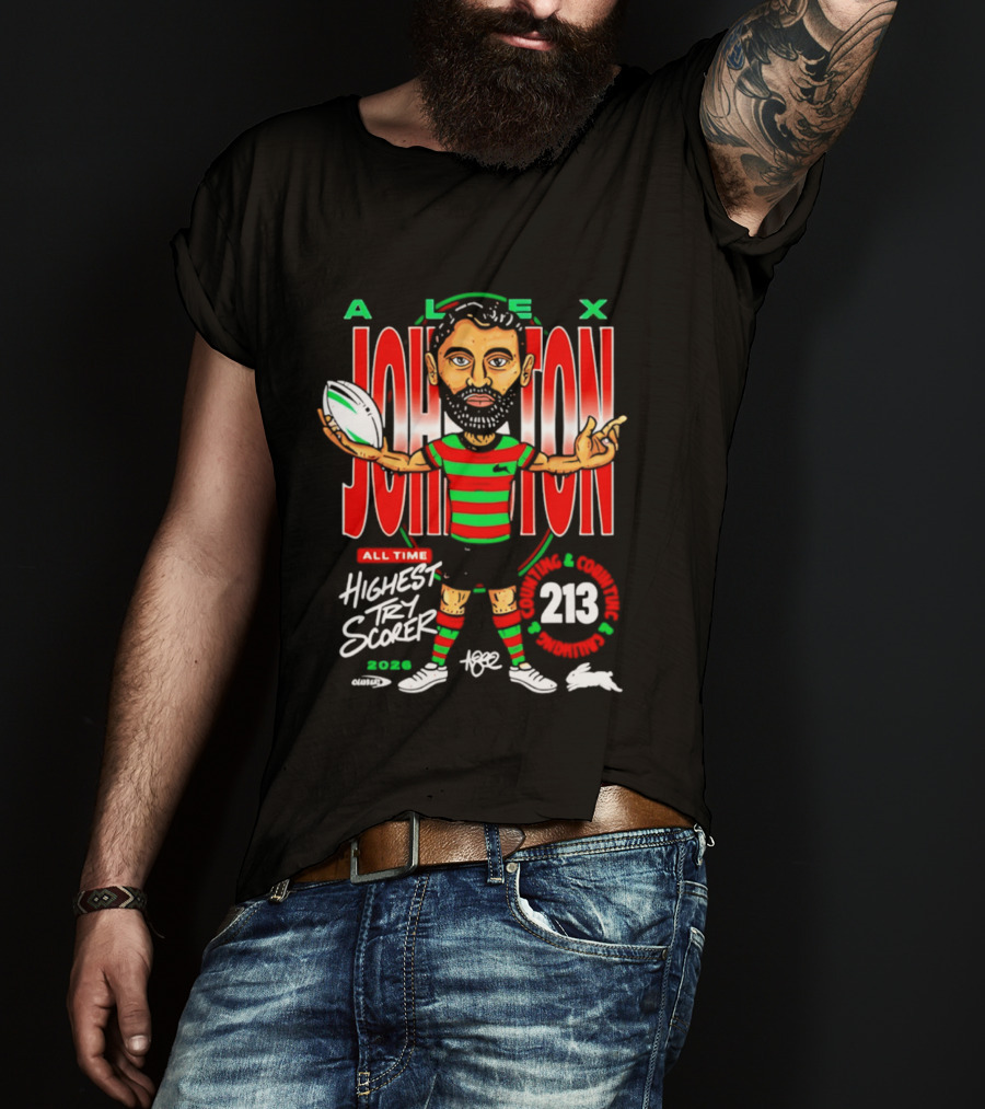 Alex Johnston All Time Highest Try Scorer South Sydney Rabbitohs 2026 213 T-Shirt