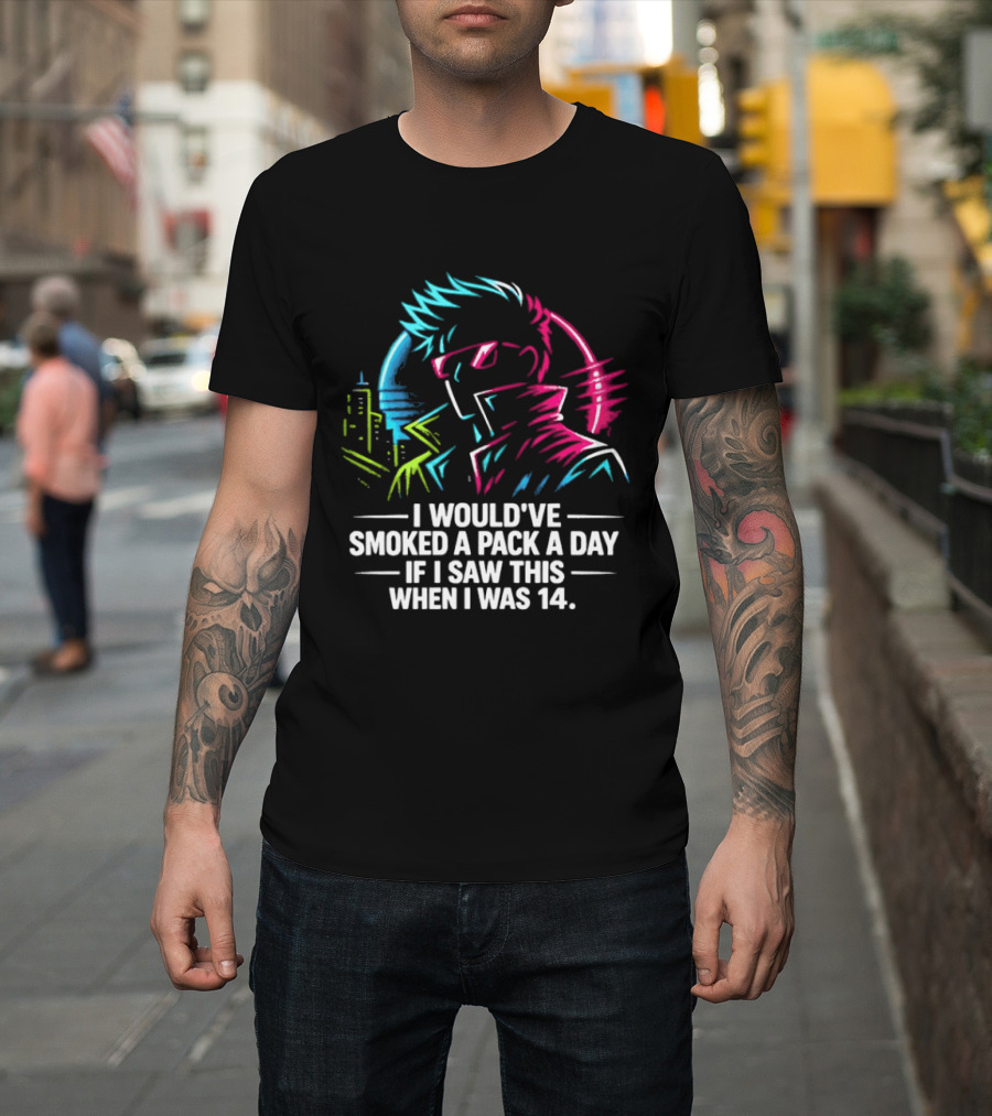 I Would've Smoked A Pack A Day If I Saw This When I Was 14 Retro Cyberpunk Cool Neon Cityscape T-Shirt