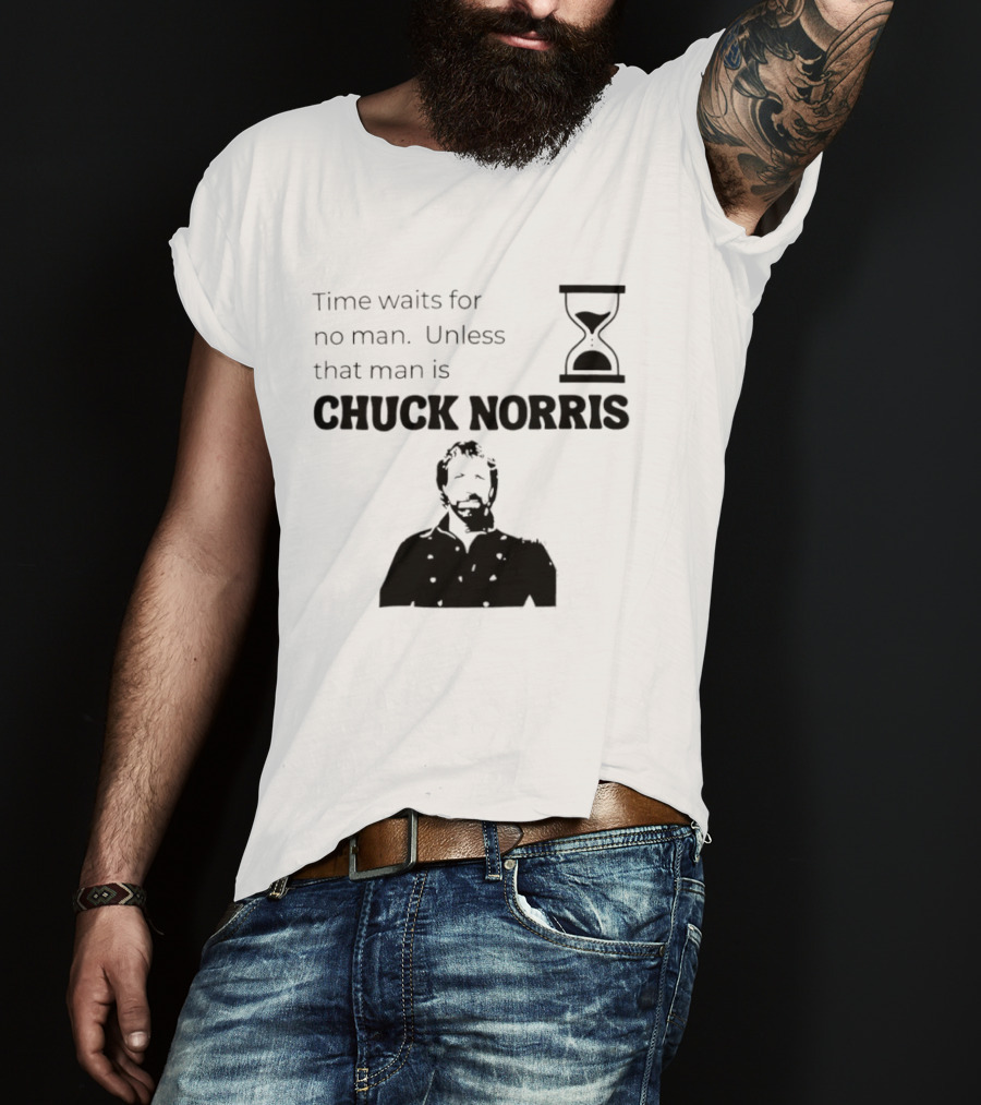 Time Waits For No Man Unless That Man Is Chuck Norris Hourglass Image T-Shirt