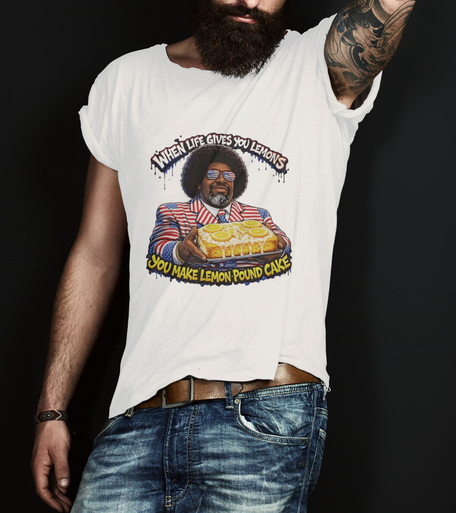 When Life Gives You Lemons You Make Lemon Pound Cake Patriotic Suit And Sunglasses T-Shirt