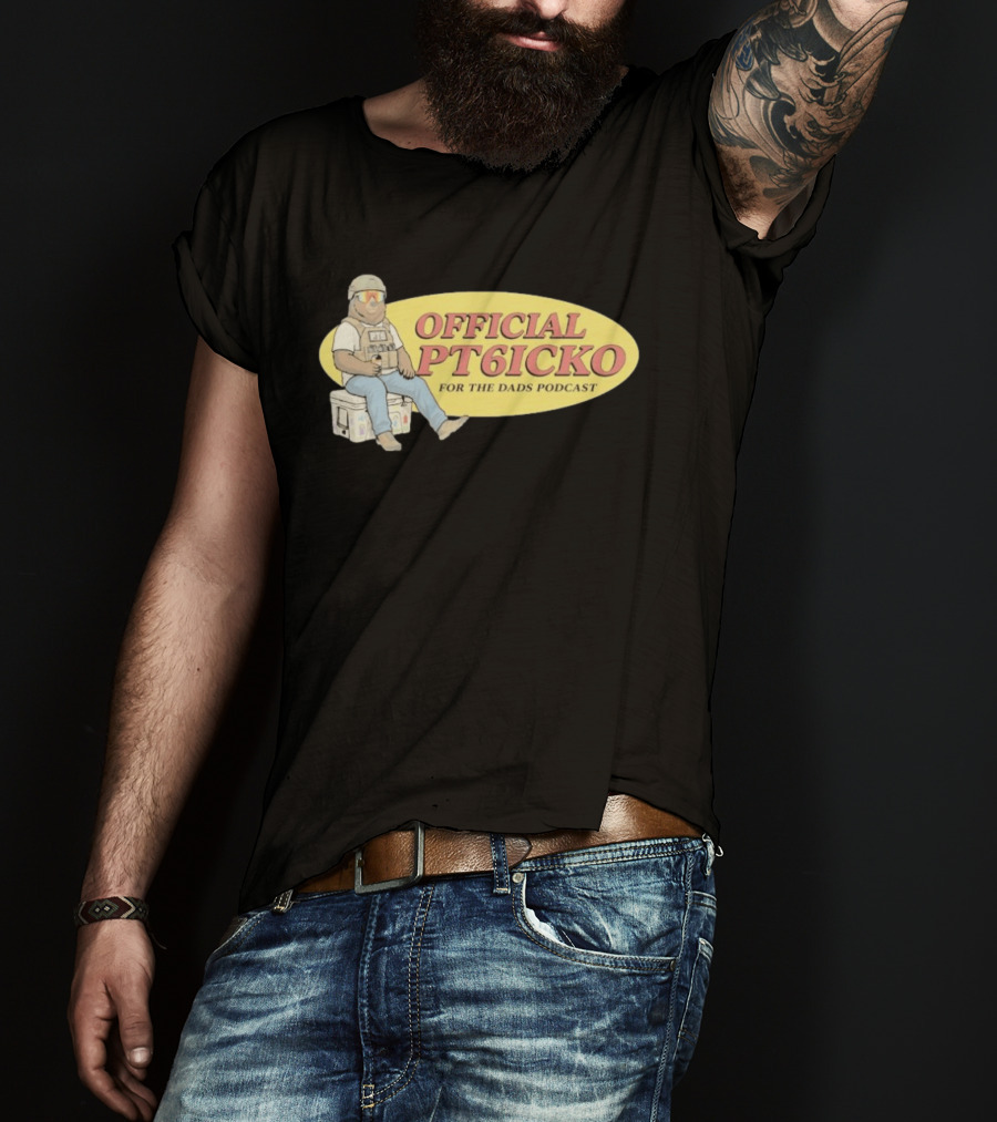 For The Dads Podcast Official PT6icko Bear Sitting On Cooler T-Shirt
