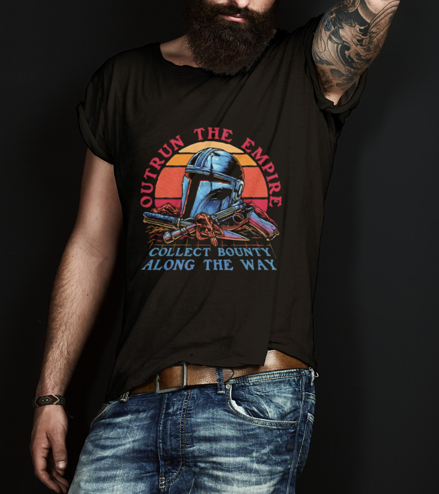 Outrun The Empire Collect Bounty Along The Way Din Djarin Helmet And Blasters T-Shirt