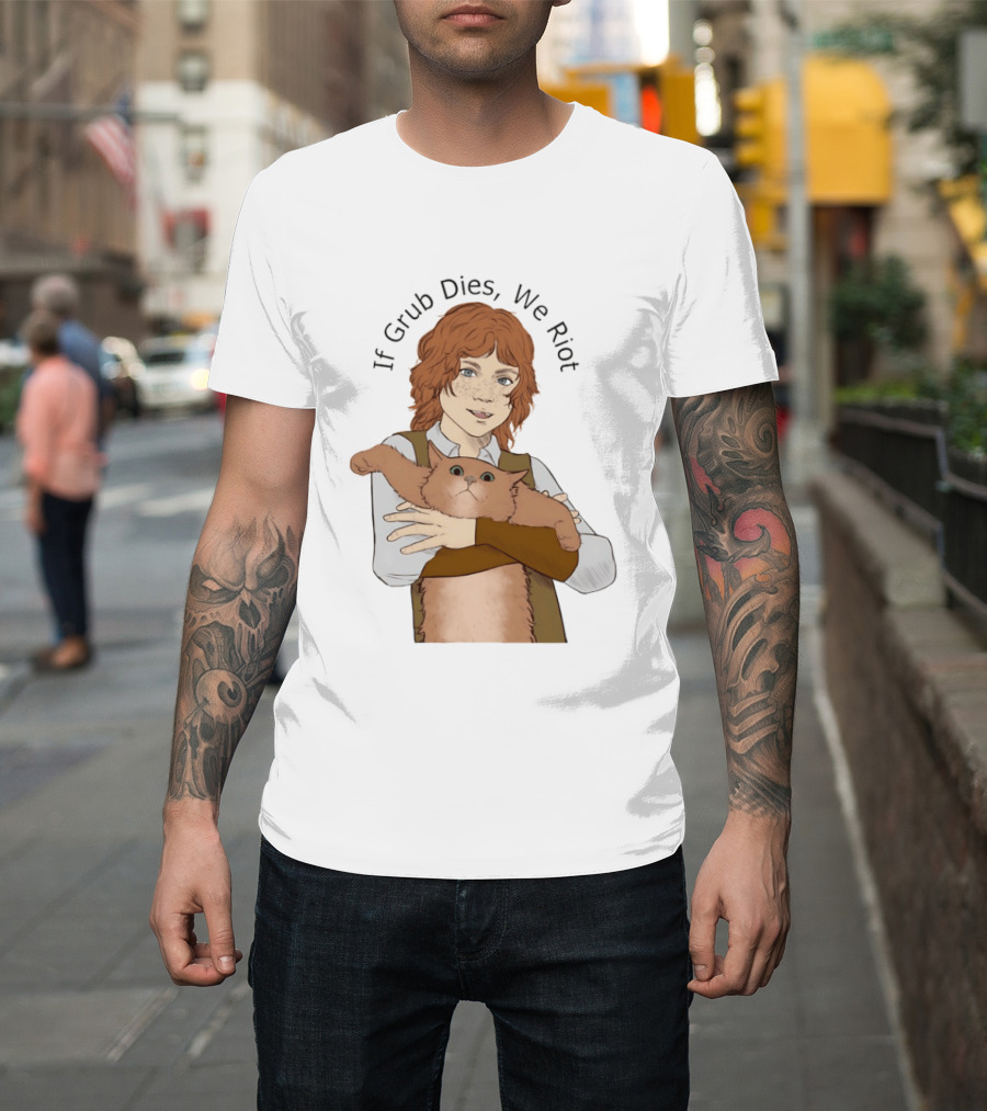If Grub Dies We Riot Character with Cat Drawing T-Shirt