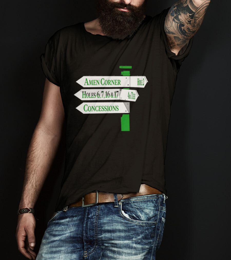 Amen Corner Hole 2 Holes 6 7 16 17 4th Concessions T-Shirt