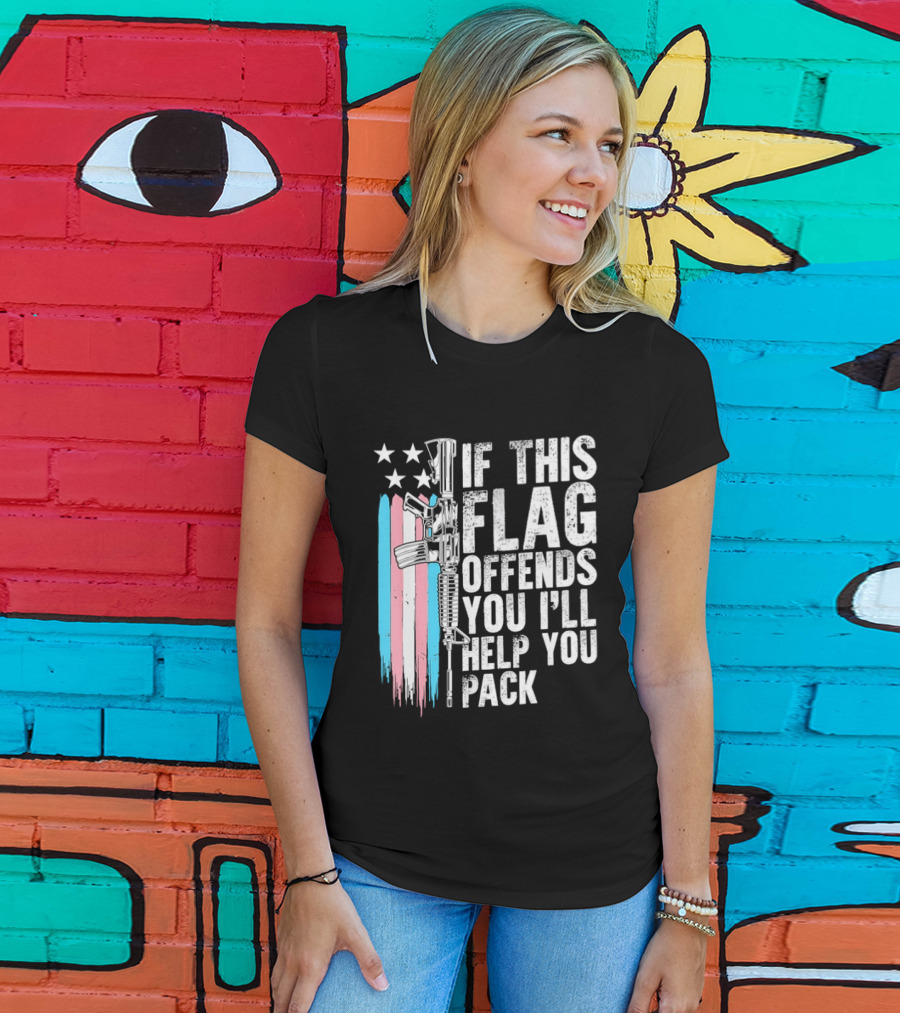 If This Flag Offends You I'll Help You Pack Transgender Pride Flag Rifle T-Shirt