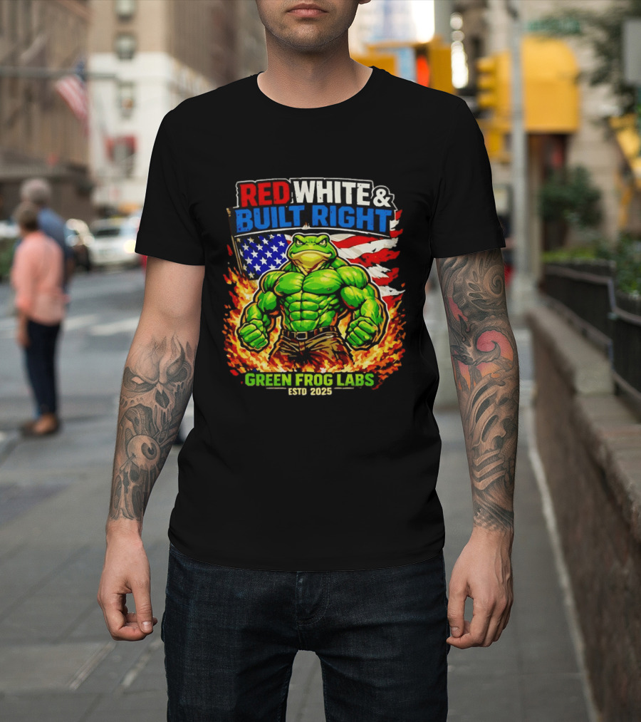 Red White & Built Right Green Frog Labs USA Flag ESTD 2025 T-Shirt