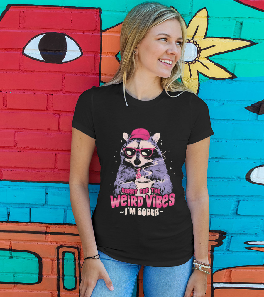 Raccoon Red Glasses Sorry For The Weird Vibes I'm Sober Coffee Cup T-Shirt