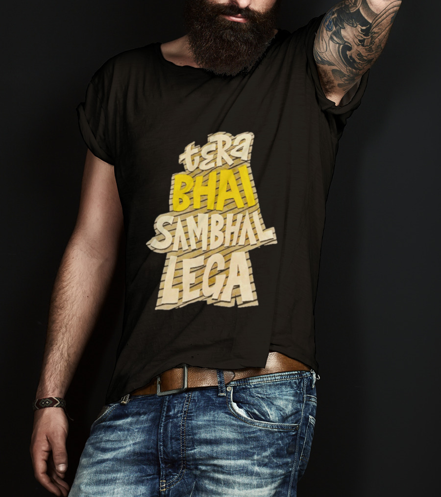 Tera Bhai Sambhal Lega Bold Yellow White T-Shirt