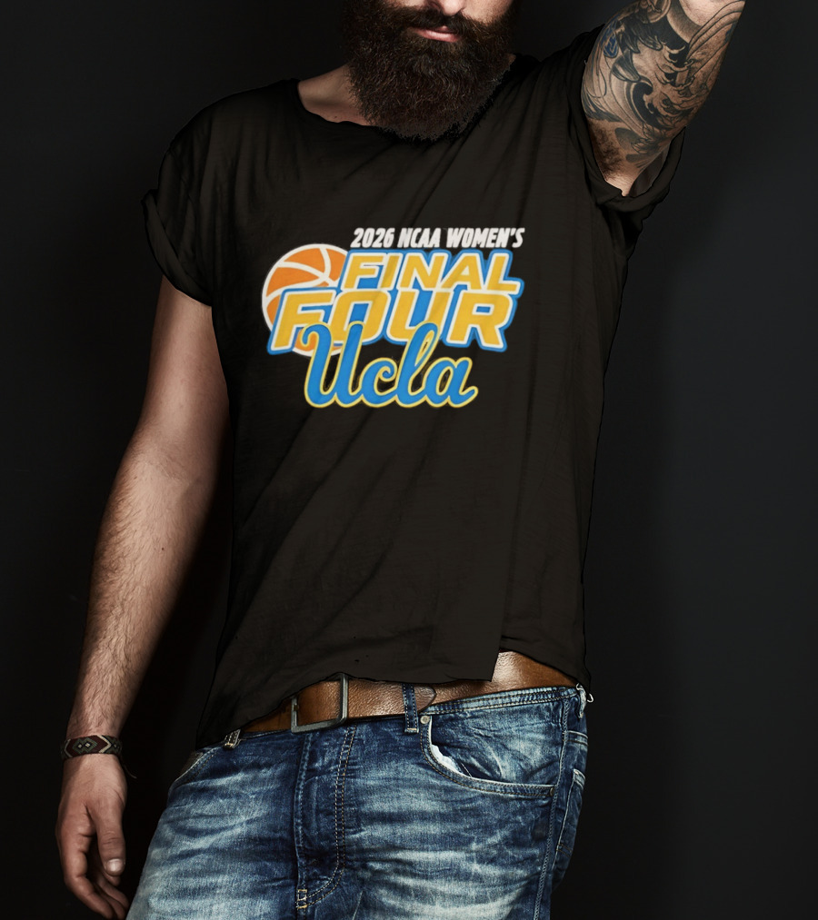 2026 UCLA Women's Final Four Basketball T-Shirt