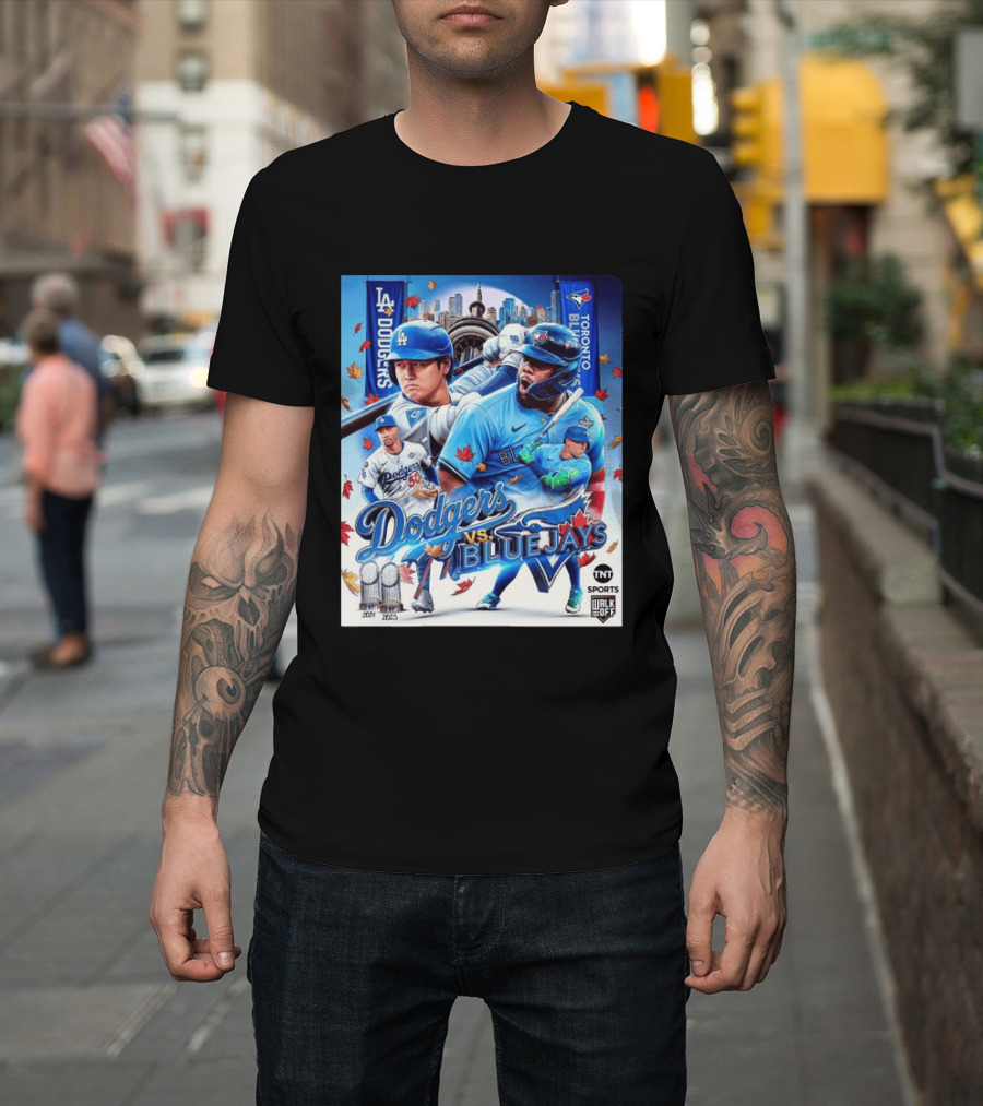 Los Angeles Dodgers Vs Toronto Blue Jays 2023 MLB TNT Sports U Walk Off Cityscape Baseball Event T-Shirt
