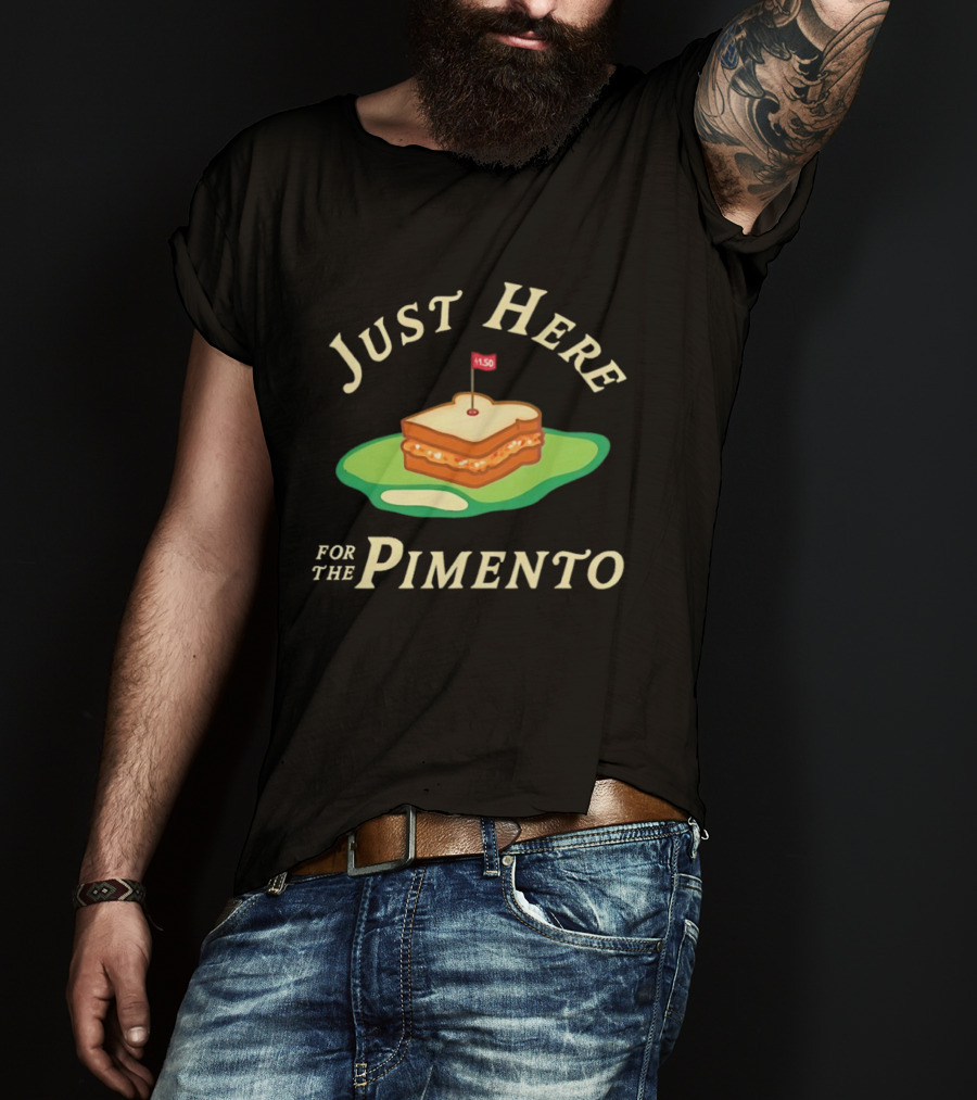 Just Here For The Pimento Sandwich Golf Course Flag T-Shirt